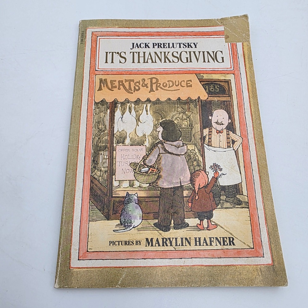 It's Thanksgiving Jack Prelutsky Marylin Hafner Scholastic 1982 Vintage Book